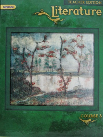 (image for) Literature Course 3 TE (TE)(H) by Wilhelm, Fisher, Hinchman,