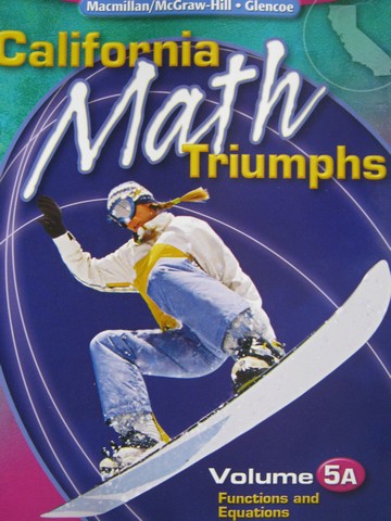 (image for) California Math Triumphs Volume 5A (CA)(P) by Whitney, Brown,