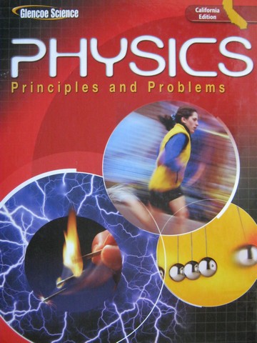 (image for) Physics Principles & Problems (CA)(H) by Zitzewitz, Elliott,