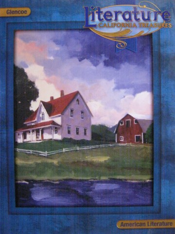 (image for) California Treasures American Literature (CA)(H) by Wilhelm,