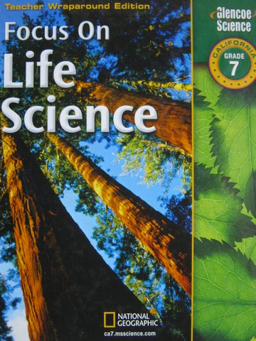 (image for) Focus on Life Science TWE (CA)(TE)(H) by Berwald, Fisher, Lee,