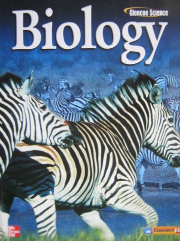 Glencoe Biology (H) by Biggs, Hagins, Holliday, Kapicka,