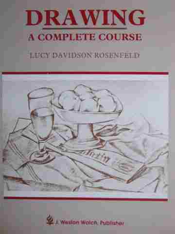 (image for) Drawing A Complete Course (Comb) by Lucy Davidson Rosenfeld