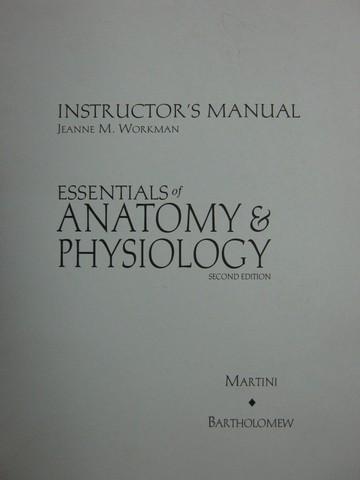 (image for) Essentials of Anatomy & Physiology 2e IM (TE)(P) by Workman