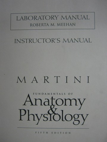 (image for) Fundamentals of Anatomy & Physiology 5e Lab Manual IM (TE)(P)