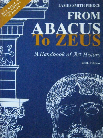 (image for) From Abacus to Zeus 6th Edition (P) by James Smith Pierce
