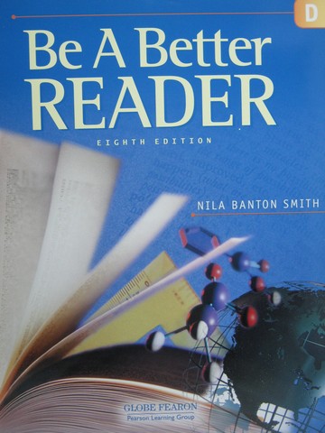 (image for) Be a Better Reader Level D 8th Edition (P) by Nila Banton Smith