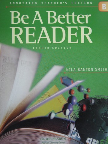 (image for) Be a Better Reader Level B 8th Edition ATE (TE)(P) by Nila Smith