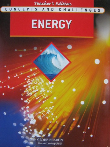 (image for) Concepts & Challenges Energy Teacher's Edition (TE)(P)