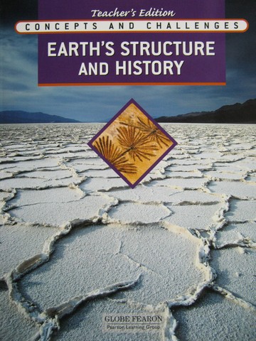 (image for) Concepts & Challenges Earth's Structure & History TE (TE)(P)