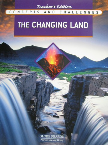 (image for) Concepts & Challenges The Changing Land TE (TE)(P)