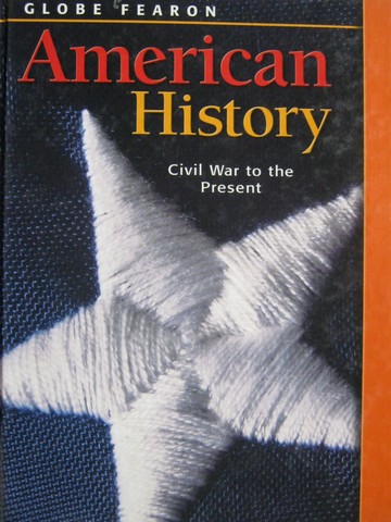 (image for) American History Civil War to the Present (H) by Dorf, Fay,