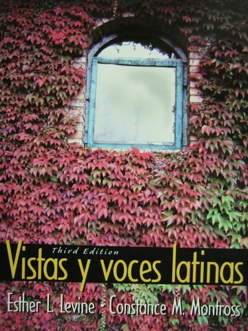 (image for) Vistas y voces latinas 3rd Edition (P) by Levine & Montross