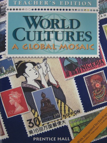 (image for) World Cultures A Global Mosaic TE (TE)(H) by Ahmad, Brodsky,