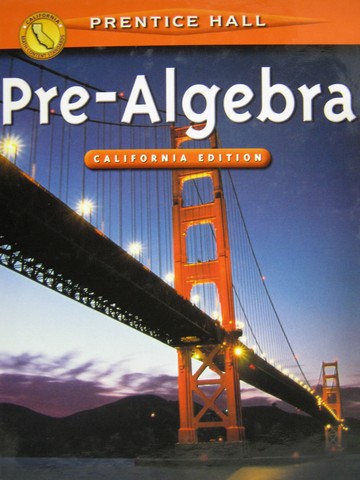 (image for) Pre-Algebra California Edition (CA)(H) by Davison, Landau,