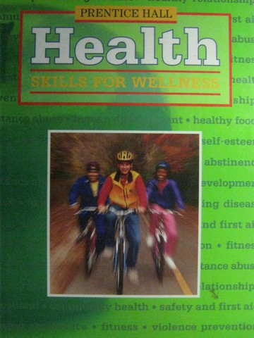 (image for) Health Skills for Wellness 3rd Edition (H) by Pruitt, Crumpler,