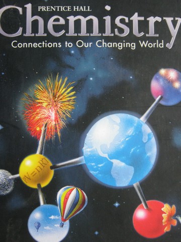 (image for) Chemistry Connections to Our Changing World 3rd Edition (H)