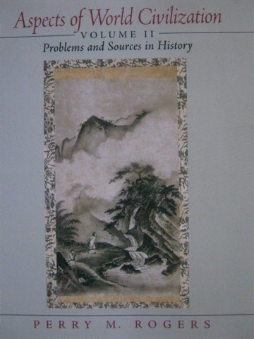 (image for) Aspect of World Civilization Volume 2 (P) by Perry M Rogers