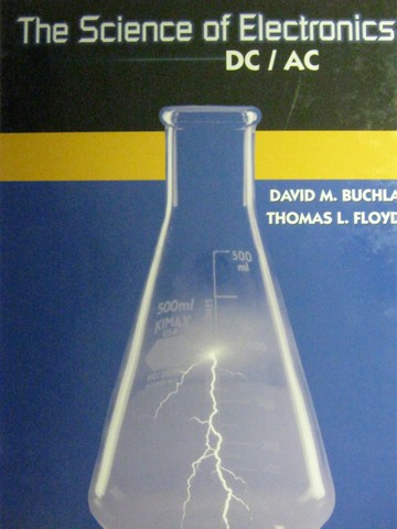 (image for) Science of Electronics DC/AC (H) by Buchla & Floyd