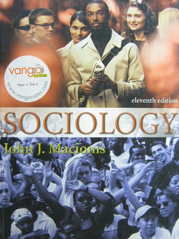 (image for) Sociology 11th Edition (H) by John J Macionis