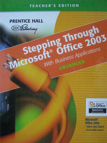 (image for) Stepping Through Microsoft Office 2003 Advanced TE (TE)(Spiral)