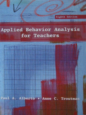 (image for) Applied Behavior Analysis for Teachers 8th Edition (P)