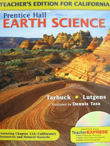 (image for) Earth Science TE (CA)(TE)(H) by Tarbuck & Lutgens