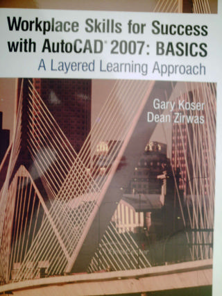 (image for) Workplace Skills for Success with AutoCAD 2007 BASICS (P)