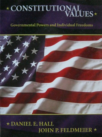 (image for) Constitutional Values (H) by Daniel E Hall & John P Feldmeier