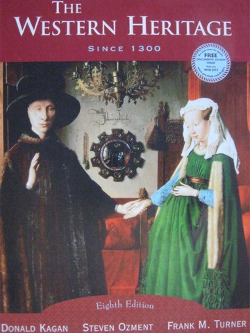 (image for) Western Heritage Since 1300 8th Edition (H) by Kagan, Ozment,