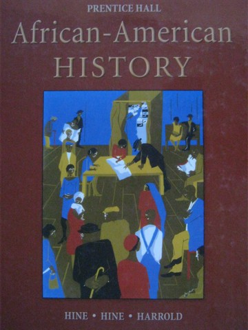 (image for) African-American History (H) by Hine, Hine, & Harrold