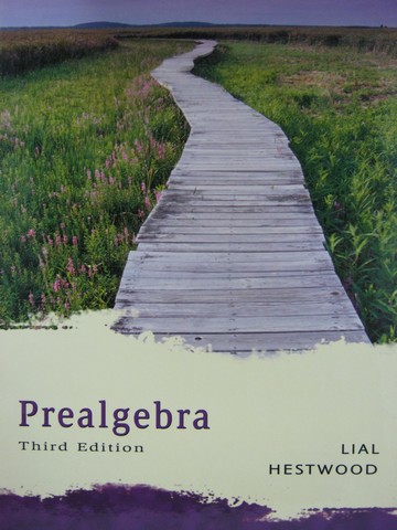 (image for) Prealgebra 3rd Edition (H) by Margaret Lial & Diana Hestwood - Click Image to Close