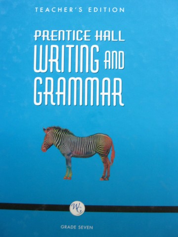 (image for) Writing & Grammar 7 TE (TE)(H) by Carroll, Wilson, Forlini,