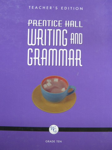 (image for) Writing & Grammar 10 TE (TE)(H) by Carroll, Wilson, Forlini,