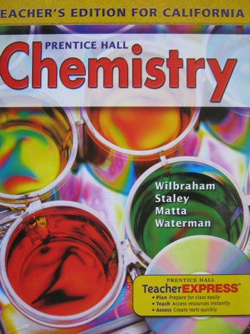 (image for) Chemistry TE (CA)(TE)(H) by Wilbraham, Staley, Matta,