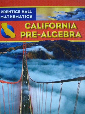 (image for) California Pre-Algebra (CA)(H) by Charles, McNemar, & Ramirez