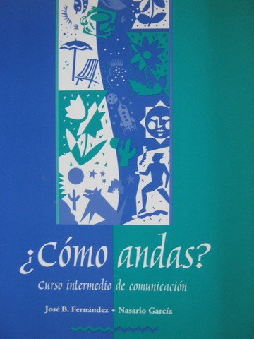 (image for) Como andas? curso intermedio de comunicacion (P) by Fernandez,