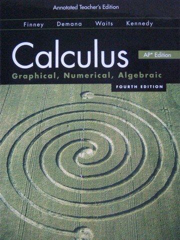 (image for) Calculus Graphical Numerical Algebraic 4th Edition AP ATE (H)