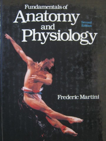 (image for) Fundamentals of Anatomy & Physiology 2nd Edition (H) by Martini