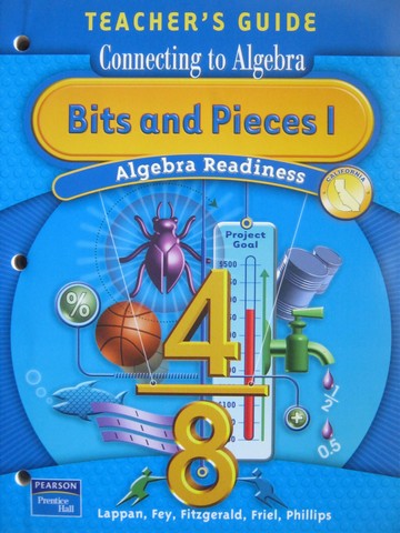 (image for) Algebra Readiness Bits & Pieces I TG (CA)(TE)(P) by Lappan, Fey,