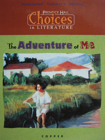 (image for) Choices in Literature Copper The Adventure of Me ATE (TE)(H)