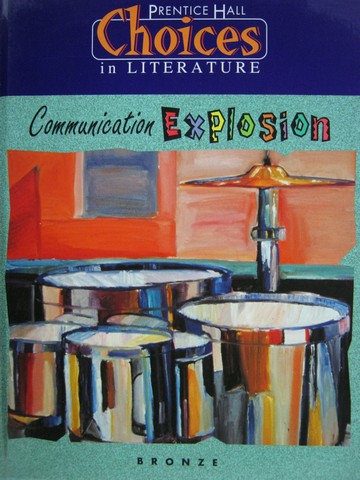 (image for) Choices in Literatrue Bronze Communication Explosion (H)
