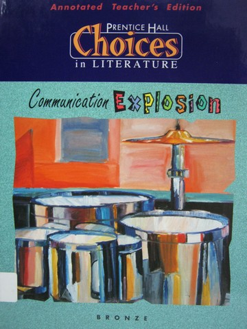 (image for) Choices in Literature Bronze Communication Explosion (TE)(H)