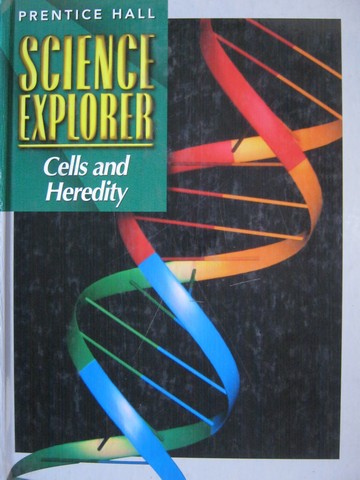 (image for) Science Explorer C Cells & Heredity (H) by Donald Cronkite