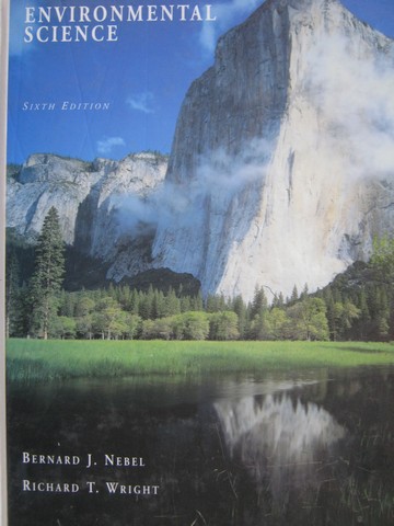(image for) Enviromental Science 6th Edition (H) by Nebel & Wright