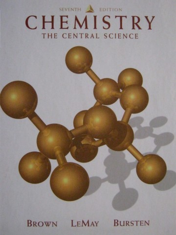 (image for) Chemistry The Central Science 7th Edition (H) by Brown, LeMay,