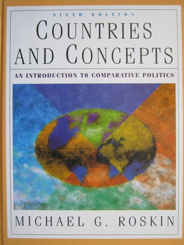 (image for) Countries & Concepts 6th Edition (H) by Michael G Roskin