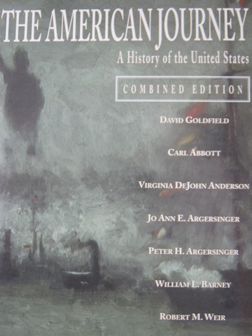 (image for) American Journey A History of the United States Combined Ed (H)