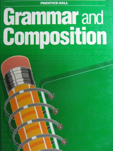 (image for) Grammar & Composition 9 3rd Edition (H) by Forlini, Bauer,