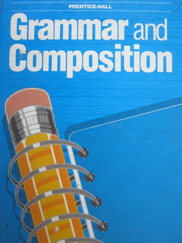 (image for) Grammar & Composition Grade 10 3e (H) by Forlini, Bauer, Biener, Capo, Kenyon, etc.